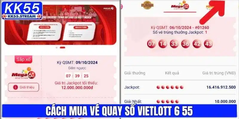 Cách mua vé số Vietlott 6 55 tại KK55